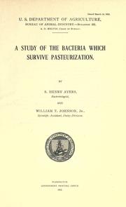 Cover of: A study of bacteria which survive pasteurization by S. Henry Ayers