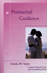 Cover of: Premarital guidance by Taylor, Charles W.