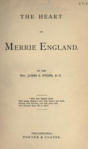 Cover of: The heart of merrie England. by Stone, James Samuel