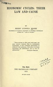 Cover of: Economic cycles by Moore, Henry Ludwell