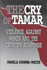 Cover of: The cry of Tamar: violence against women and the Church's response