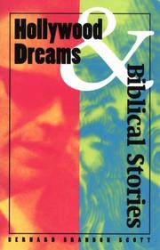 Hollywood dreams and biblical stories by Bernard Brandon Scott