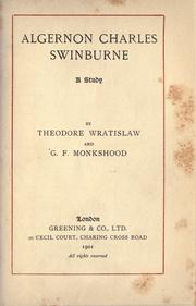 Cover of: Algernon Charles Swinburne: a study.