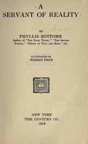 Cover of: A servant of reality by Phyllis Bottome