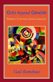 Cover of: God beyond gender: feminist Christian God-language
