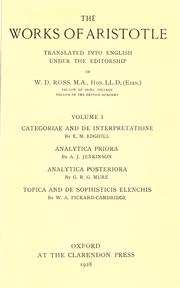 Cover of: The works of Aristotle by translated into English under the editorship of W. D. Ross.