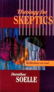 Cover of: Theology for skeptics: reflections on God