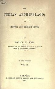 Cover of: The Indian archipelago by Horace St John