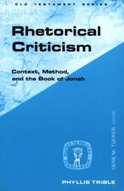 Cover of: Rhetorical criticism by Phyllis Trible