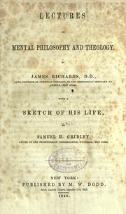 Cover of: Lectures on mental philosophy and theology. by James Richards, James Richards