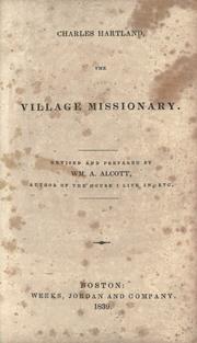 Charles Hartland, the village missionary by William A. Alcott