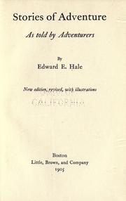 Cover of: Stories of adventure told by adventurers by Edward Everett Hale, Edward Everett Hale