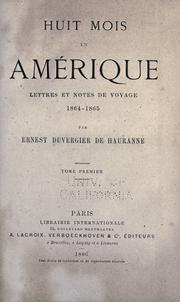 Cover of: Huit mois en Amérique by Ernest Duvergier de Hauranne