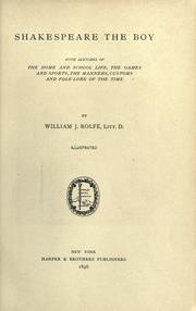 Cover of: Shakespeare the boy by W. J. Rolfe