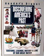 Cover of: Discovering America's past: customs, legends, history & lore of our great nation.