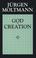 Cover of: God in creation