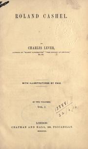 Cover of: Roland Cashel by Charles James Lever