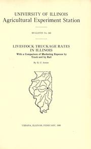 Cover of: Livestock truckage rates in Illinois with a comparison of marketing expense by truck and by rail by Robert Childers Ashby