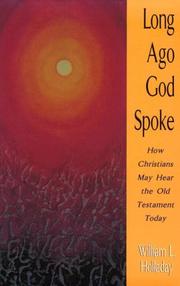 Cover of: Long ago God spoke: how Christians may hear the Old Testament today