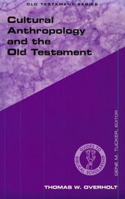 Cover of: Cultural anthropology and the Old Testament