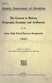 Cover of: The courses in history, geography, grammar and arithmetic for the junior high school entrance examination, 1920.