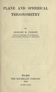 Cover of: Plane and spherical trigonometry by Leonard M. Passano