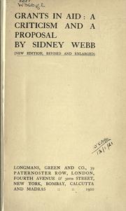 Cover of: Grants in aid by Sidney Webb