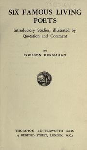 Cover of: Six famous living poets by Coulson Kernahan