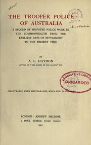 Cover of: The trooper police of Australia by A. L. Haydon, A. L. Haydon