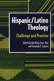 Cover of: Hispanic/Latino theology: challenge and promise