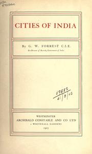 Cover of: Cities of India by Sir George William Forrest