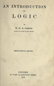 Cover of: An introduction to logic by H. W. B. Joseph, H. W. B. Joseph