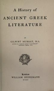 Cover of: A history of ancient Greek literature by Gilbert Murray