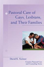 Cover of: Pastoral care of gays, lesbians, and their families