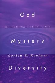Cover of: God, mystery, diversity: Christian theology in a pluralistic world