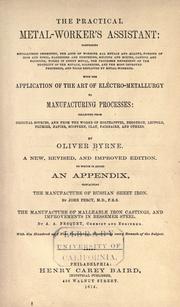 Cover of: The practical metal-workers' assistant: ... by Oliver Byrne, Oliver Byrne