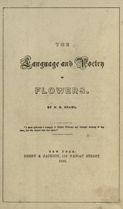 Cover of: The language and poetry of flowers. by H. G. Adams