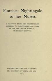 Cover of: Florence Nightingale to her nurses by Florence Nightingale