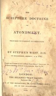 Cover of: The Scripture doctrine of atonement by Stephen West