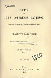 Cover of: Life of John Coleridge Patteson by Charlotte Mary Yonge