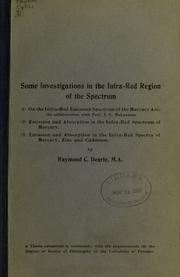 Cover of: Some investigations in the infra-red region of the spectrum. by Raymond Compton Dearle