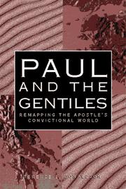 Cover of: Paul and the gentiles: remapping the Apostle's convictional world