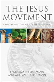 The Jesus movement by Ekkehard W. Stegemann, Wolfgang Stegemann