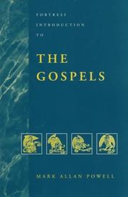 Cover of: Fortress introduction to the Gospels by Mark Allan Powell