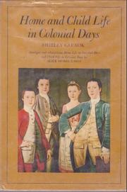 Cover of: Home and Child life in colonial days.