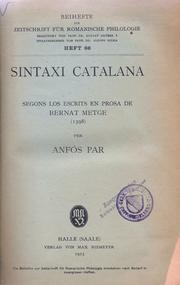 Cover of: Sintaxi catalana, segons los escrits en prosa de Bernat Metge (1398) by Anfós Par