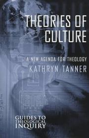 Cover of: Theories of culture by Kathryn Tanner