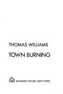 Cover of: Town burning