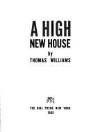 Cover of: A high new house.