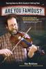 Cover of: Are you famous?: touring America with Alaska's fiddling poet